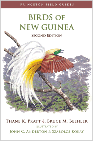 Birds of New Guinea  2nd Edition by Thane K. Pratt and Bruce M. Beehler.